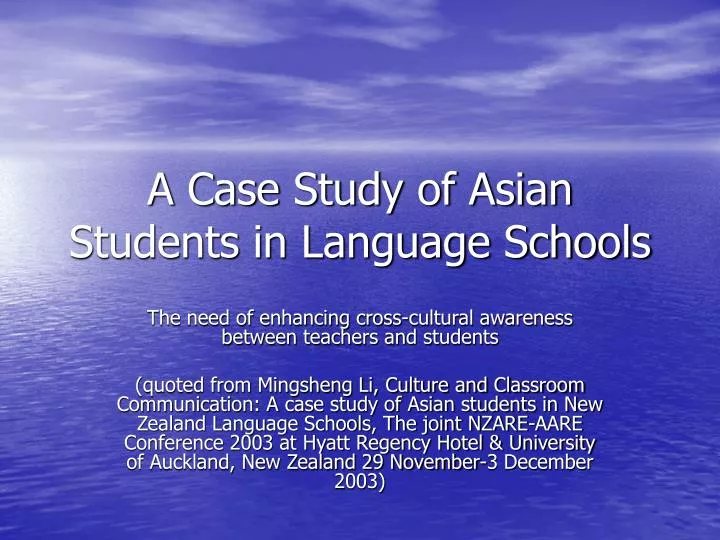 a case study of asian students in language schools