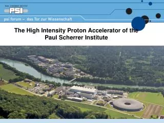 The High Intensity Proton Accelerator of the Paul Scherrer Institute