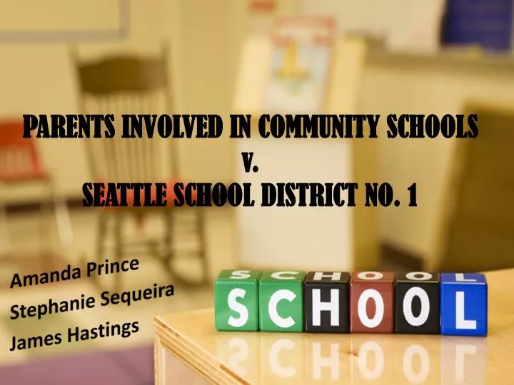 parents involved in community schools v seattle school district no 1