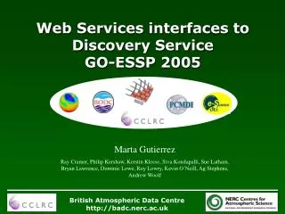 Web Services interfaces to Discovery Service GO-ESSP 2005