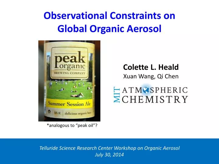 observational constraints on global organic aerosol