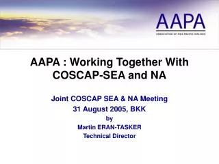 AAPA : Working Together With COSCAP-SEA and NA
