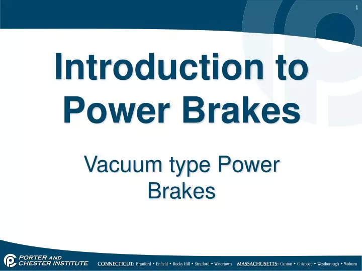 introduction to power brakes