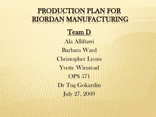 Production Plan for Riordan Manufacturing