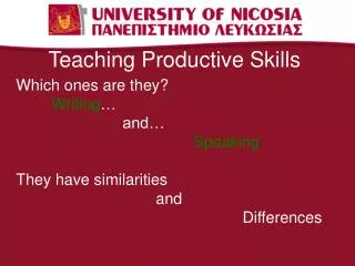 Teaching Productive Skills