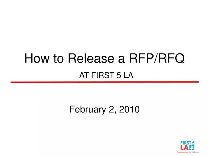 how to release a rfp rfq at first 5 la