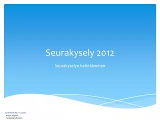 seurakysely 2012