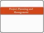 Project Planning and Management - slide 1
