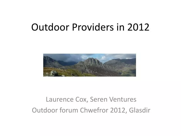 outdoor providers in 2012