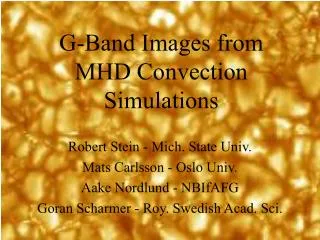G-Band Images from MHD Convection Simulations