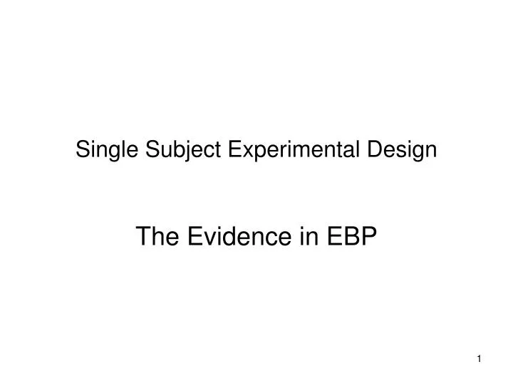 single subject experimental design