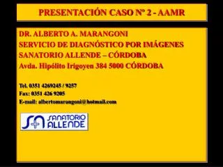 presentaci n caso n 2 aamr