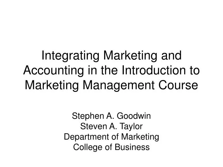 integrating marketing and accounting in the introduction to marketing management course