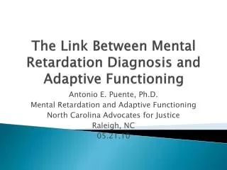 The Link Between Mental Retardation Diagnosis and Adaptive Functioning