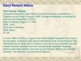Daryl Renard Atkins York County, Virginia
