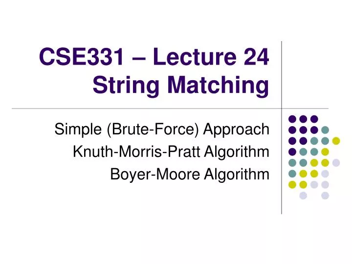cse331 lecture 24 string matching