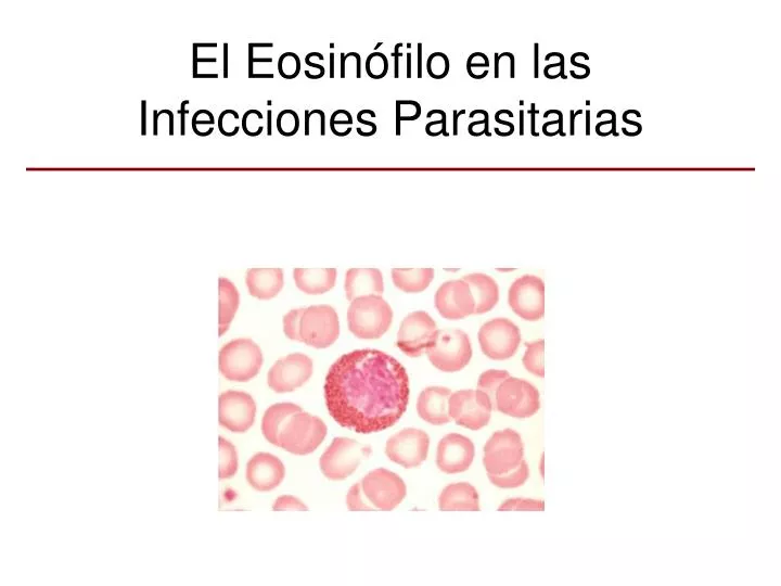 el eosin filo en las infecciones parasitarias