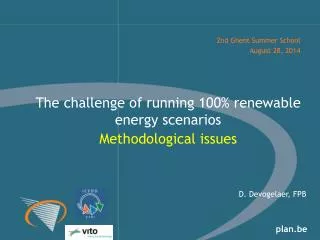 The challenge of running 100% renewable energy scenarios M ethodological issues