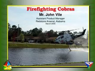 Firefighting Cobras