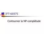 IFT-66975 - slide 1