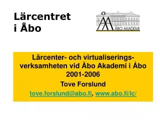 l rcentret i bo