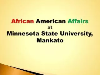 African American Affairs at Minnesota State University, Mankato