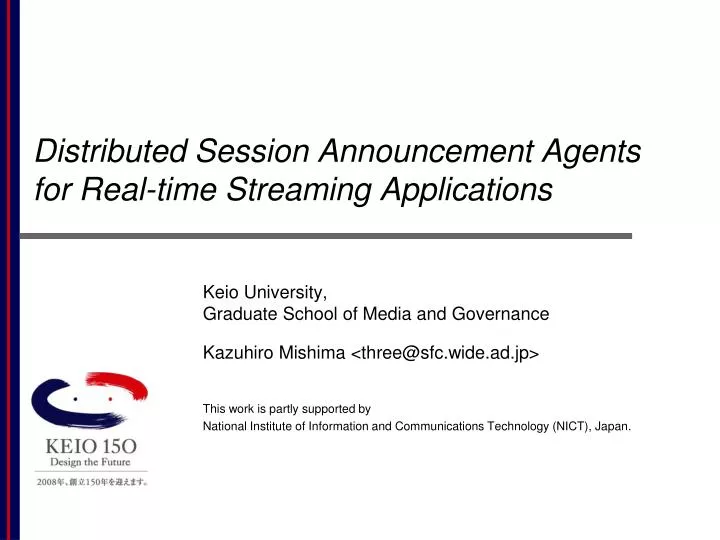 distributed session announcement agents for real time streaming applications