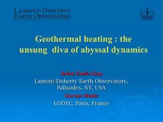 Geothermal heating : the unsung diva of abyssal dynamics