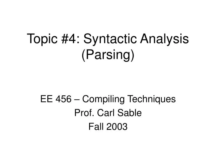 topic 4 syntactic analysis parsing