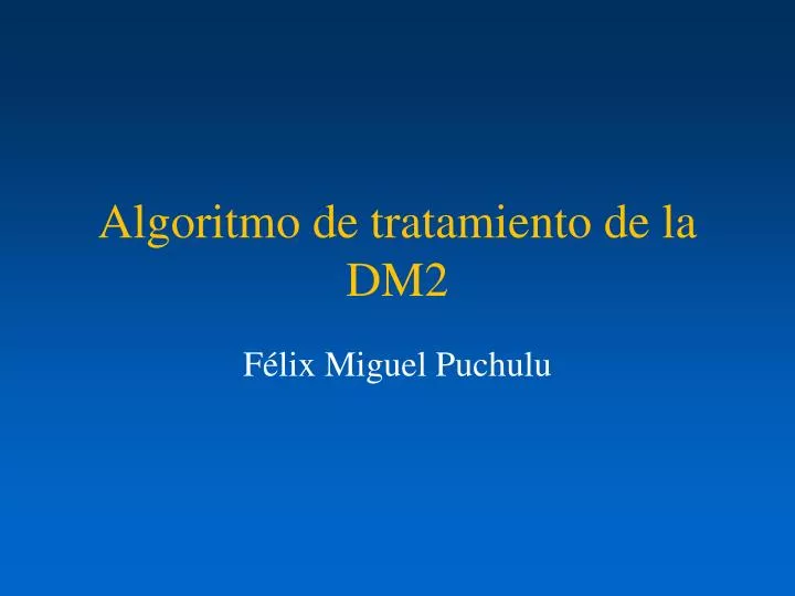 algoritmo de tratamiento de la dm2