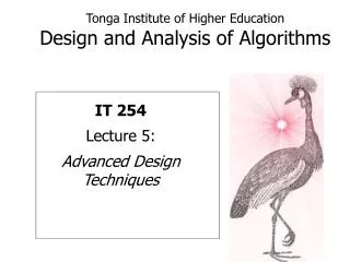 Tonga Institute of Higher Education Design and Analysis of Algorithms