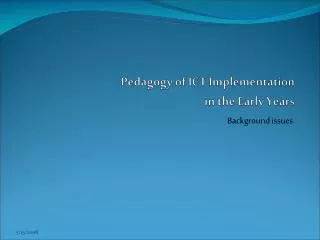 pedagogy of ict implementation in the early years