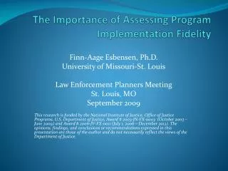 The Importance of Assessing Program Implementation Fidelity