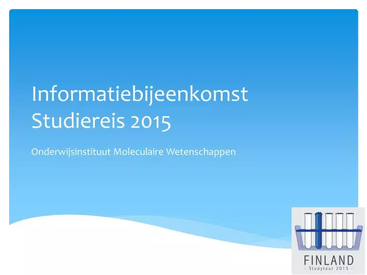 informatiebijeenkomst studiereis 2015