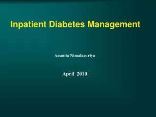 Inpatient Diabetes Management