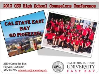 2013 CSU High School Counselors Conference