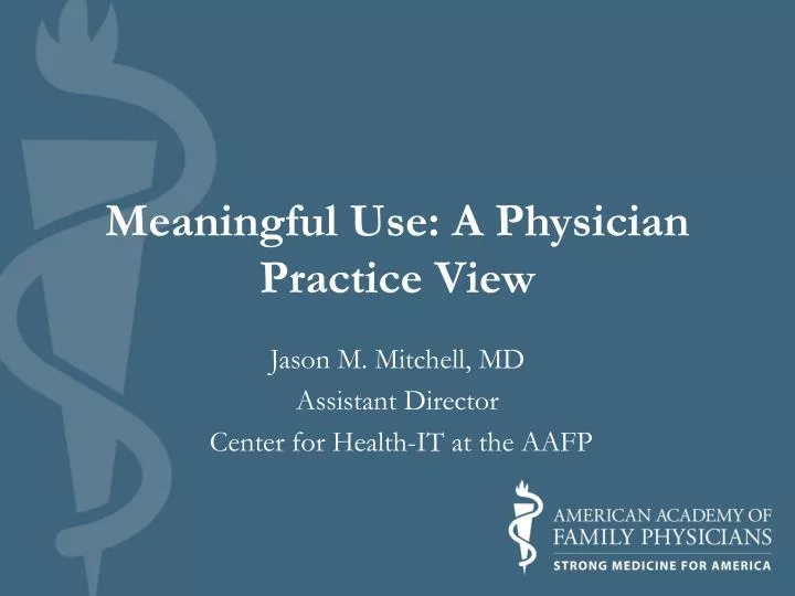 meaningful use a physician practice view