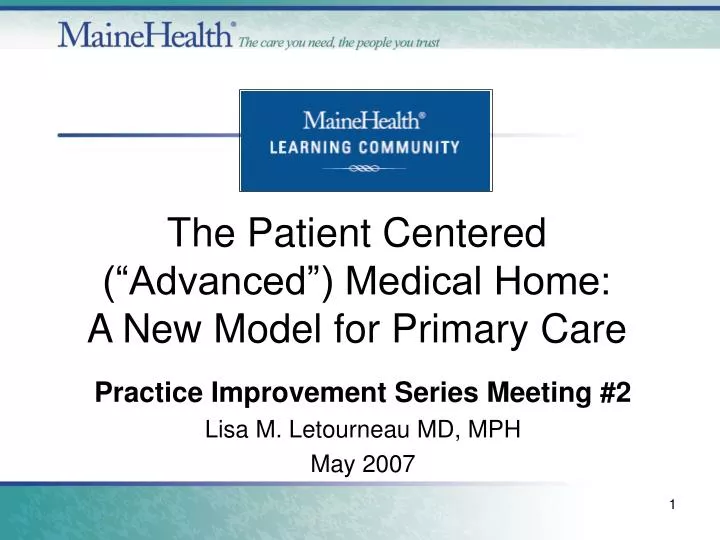 practice improvement series meeting 2 lisa m letourneau md mph may 2007