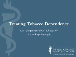 Treating Tobacco Dependence
