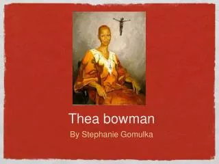 Thea bowman