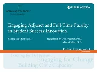 Engaging Adjunct and Full-Time Faculty in Student Success Innovation