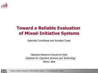Toward a Reliable Evaluation of Mixed-Initiative Systems