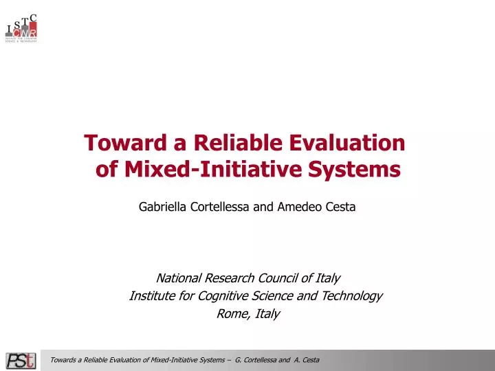 toward a reliable evaluation of mixed initiative systems