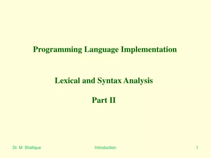 programming language implementation lexical and syntax analysis part ii
