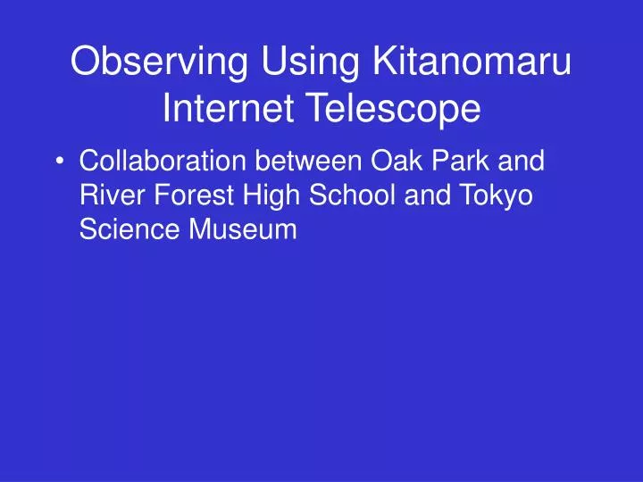observing using kitanomaru internet telescope