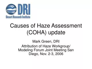 Causes of Haze Assessment (COHA) update