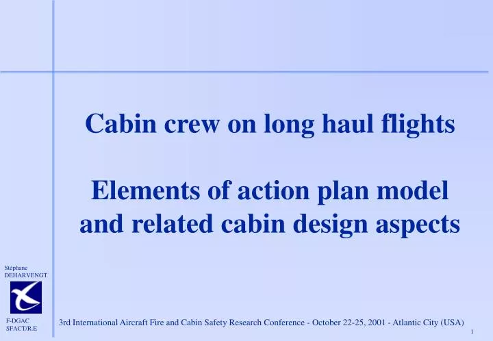 cabin crew on long haul flights elements of action plan model and related cabin design aspects
