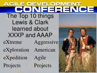 The Top 10 things Lewis &amp; Clark learned about XXXP and AAAP