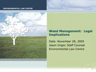 Weed Management: Legal Implications