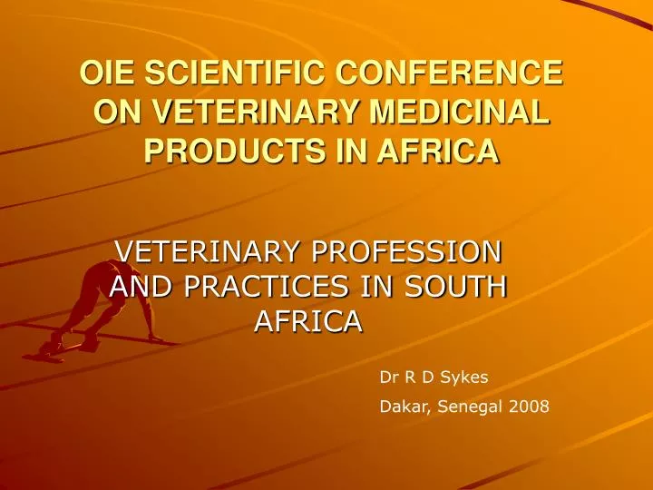 oie scientific conference on veterinary medicinal products in africa